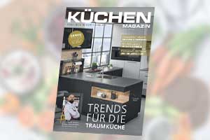 Unser kostenloses Küchenmagazin 2023